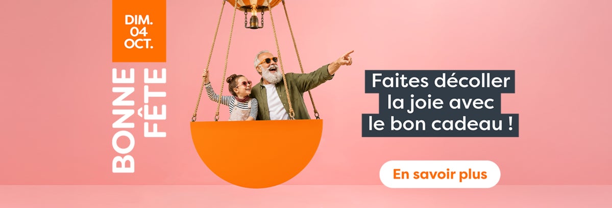 Visuel d'un papy avec sa petite-fille dans une montgolfière à l'occasion de la fête des grands-pères. Faites décoller la joie avec le bon cadeau pour la fête des grands-pères le 4 octobre 2026